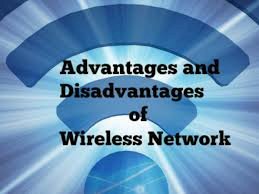 wifi network, advantages and disadvantages