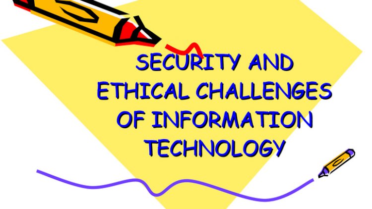 Ethical Challenges of Information Technology