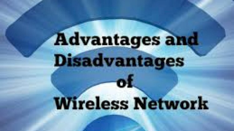 wifi network, advantages and disadvantages