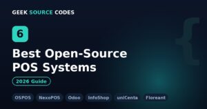6 Best Open-Source POS Systems in 2026 (Free)